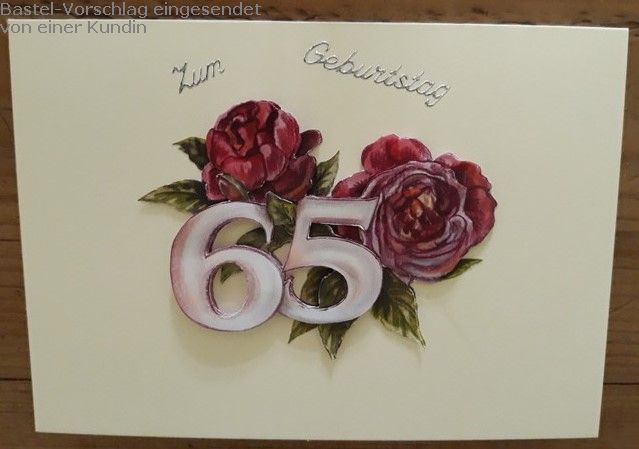 Basteltipp 3D-Karte zum 65.Geburtstag